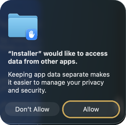 macOS dialog: Installer would like to access data from other apps, with Allow circled